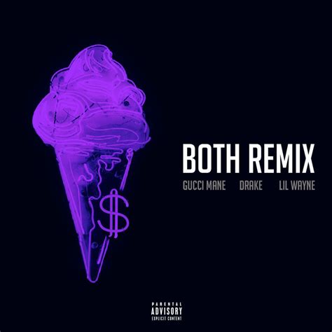 Gucci Mane – Both (Remix) Lyrics 